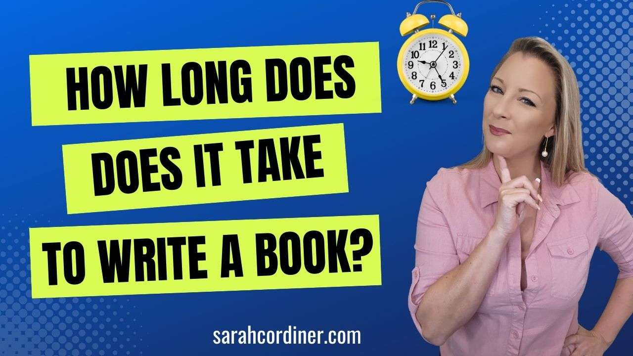 how long does it take to write a book - Sarah Cordiner
