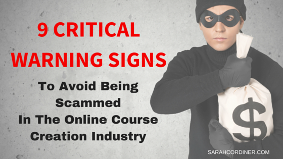 To Avoid Being Scammed In The Online Course Creation Industry To Avoid Being Scammed