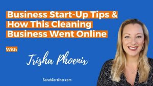 Business Start-Up Tips & How This Cleaning Business Went Online