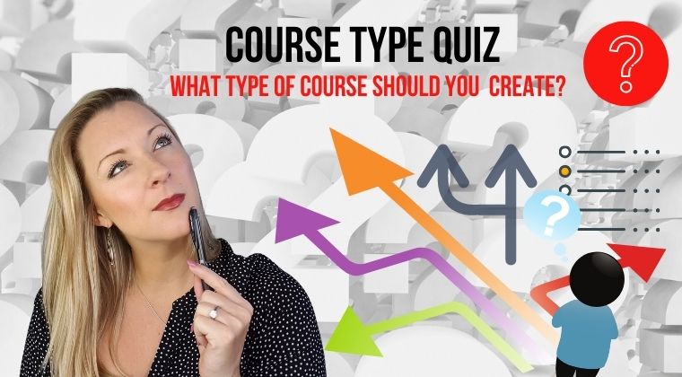 WHAT TYPE OF COURSE QUIZ