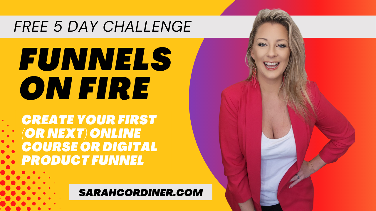 funnels on fire - free 5 day challenge