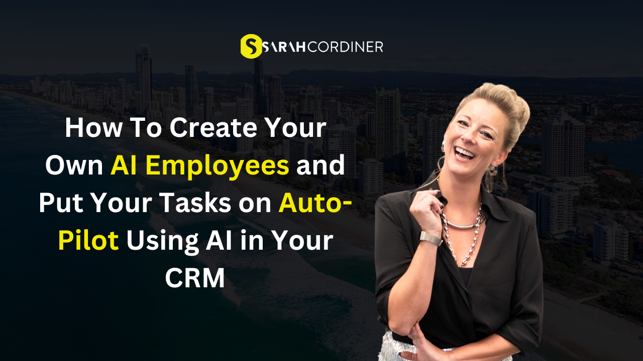 How To Create Your Own AI Employees and Put Your Tasks on Auto-Pilot Using AI in Your CRM How To Create Your Own AI Employees and Put Your Tasks on Auto-Pilot Using AI in Your CRM