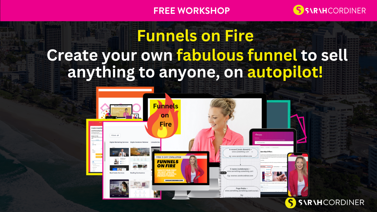 Funnels on Fire  Create your own fabulous funnel to sell anything to anyone, on autopilot! Funnels on Fire Create your own fabulous funnel to sell anything to anyone, on autopilot! - sarahcordiner.com