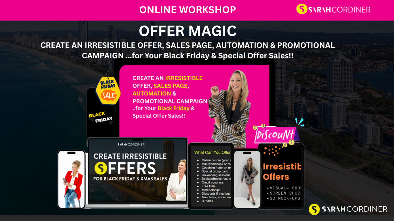 Create an Irresistible offer, sales page, automation, promotional campaign for your Black Friday Special Offer Sales - sarahcordiner.com