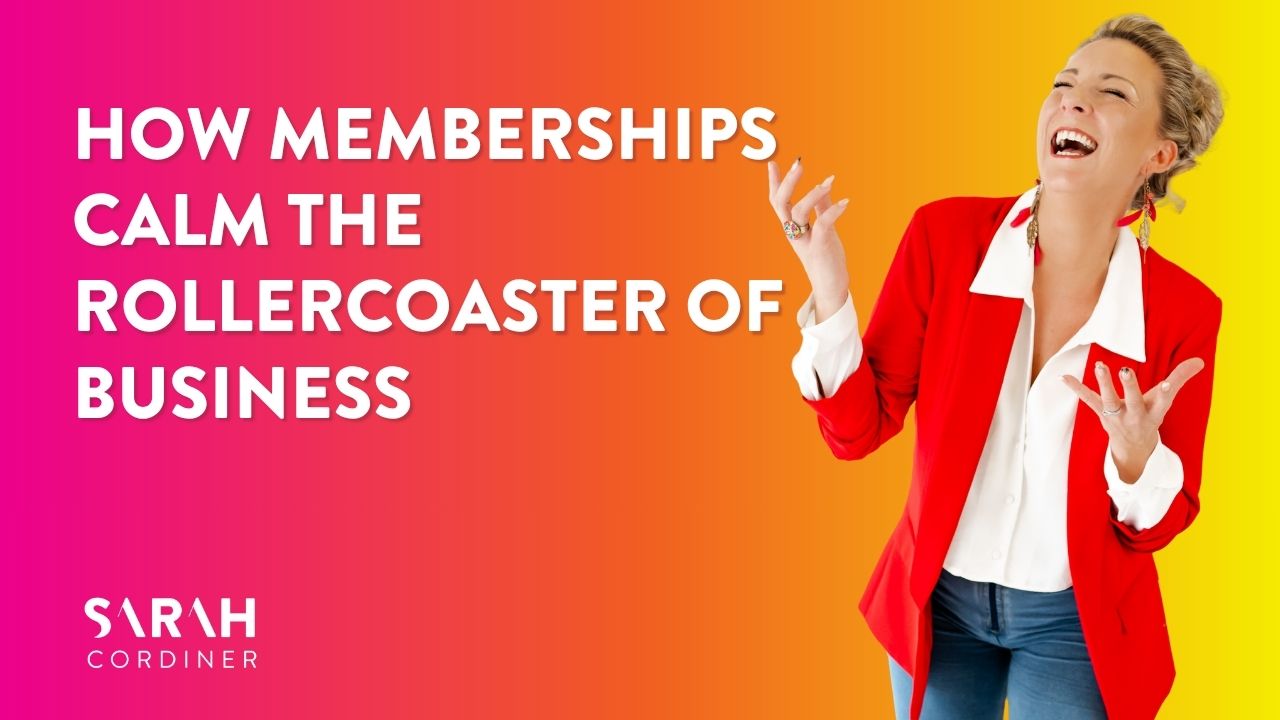 How Memberships Calm the Rollercoaster of Business