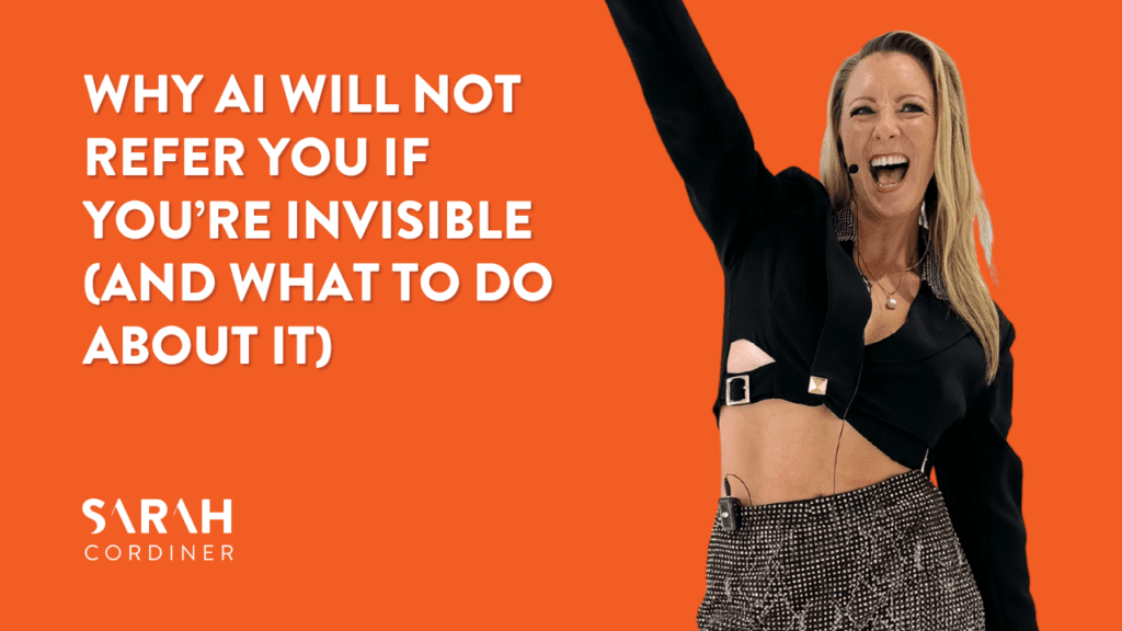 Why AI Will Not Refer You If You’re Invisible (And What To Do About It)