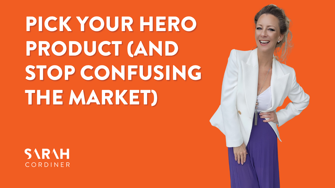 Pick Your Hero Product (And Stop Confusing the Market)