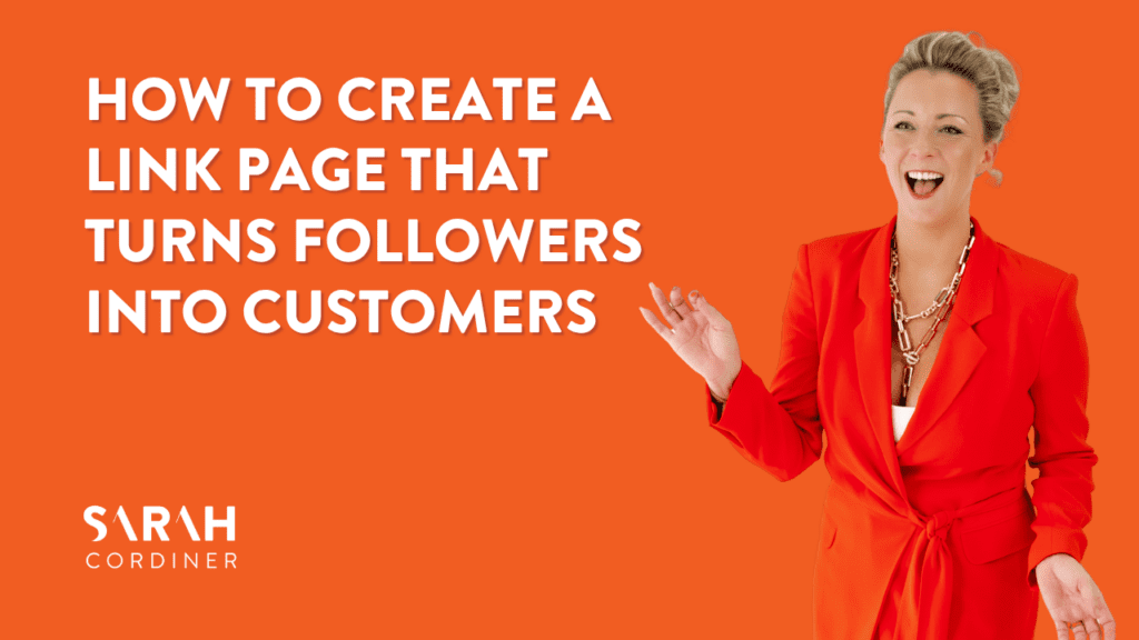 How To Create a Link Page That Turns Followers Into Customers