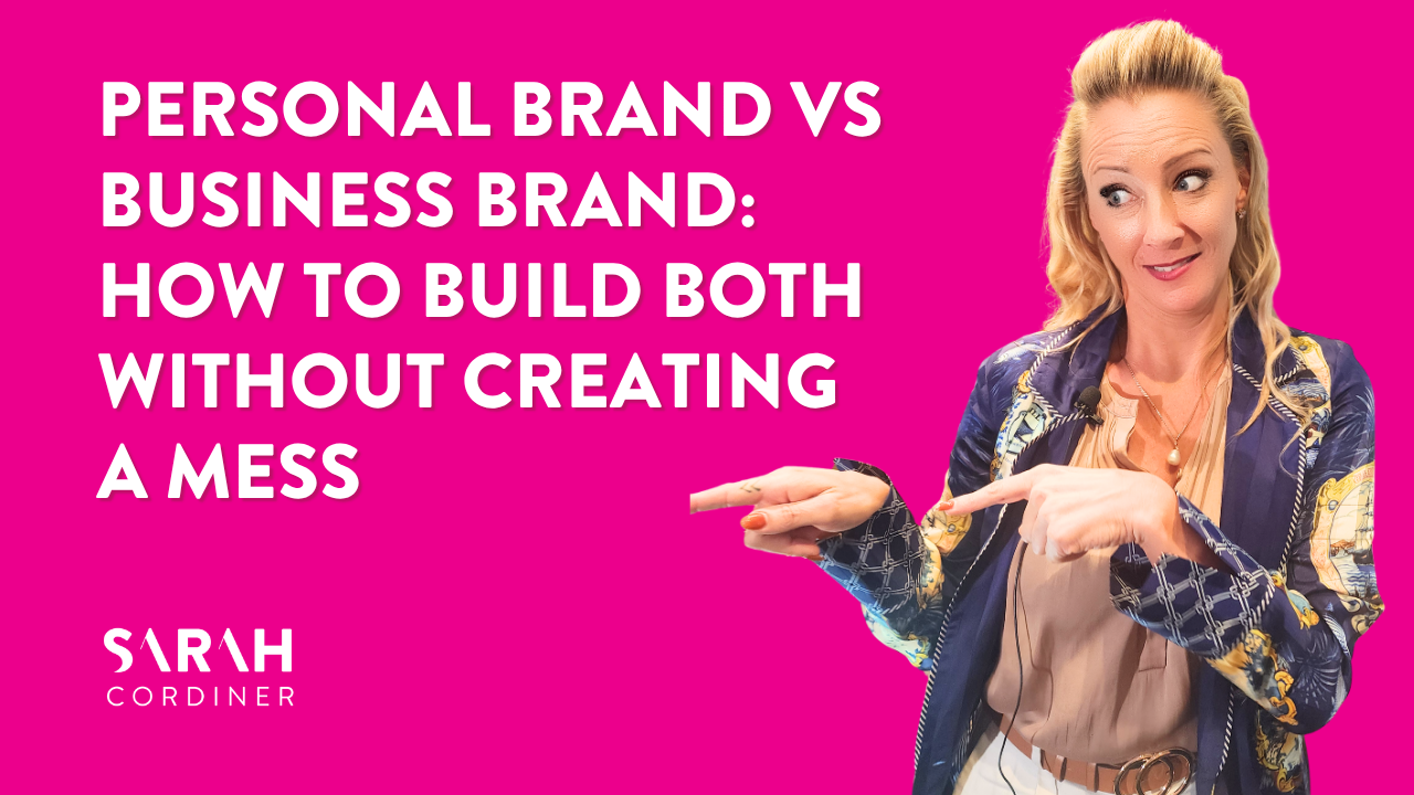 Personal Brand vs Business Brand: How To Build Both Without Creating a Mess
