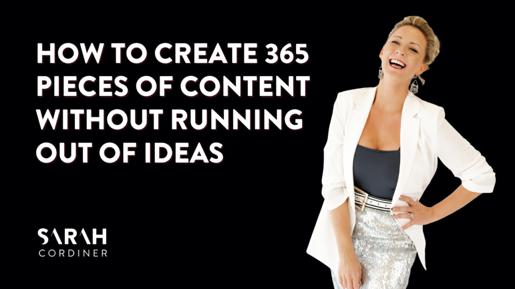How To Create 365 Pieces of Content Without Running Out of Ideas