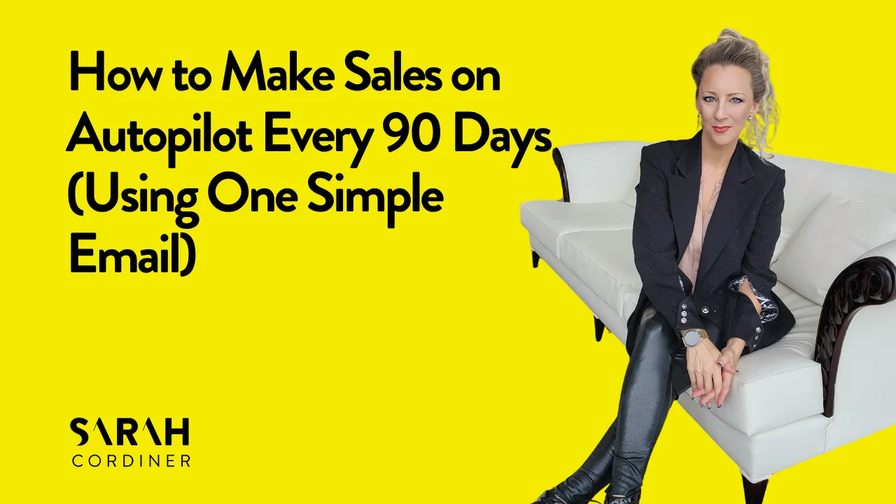 How to Make Sales on Autopilot Every 90 Days (Using One Simple Email)