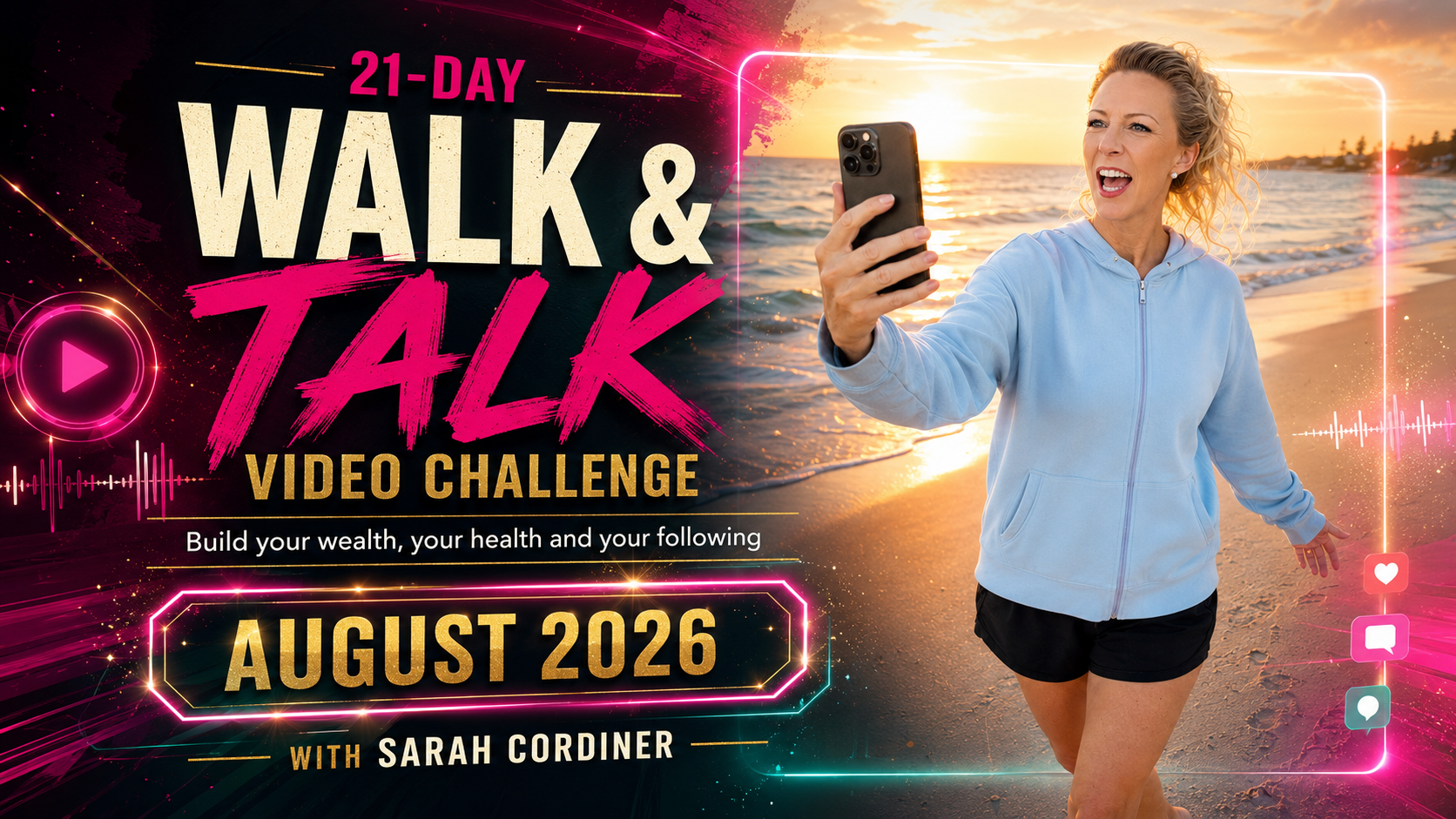 21-Day Walk & Talk Video Challenge - sarahcordiner.com/events