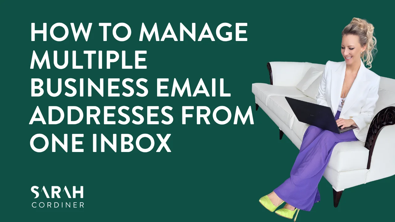 How to Manage Multiple Business Email Addresses From One Inbox