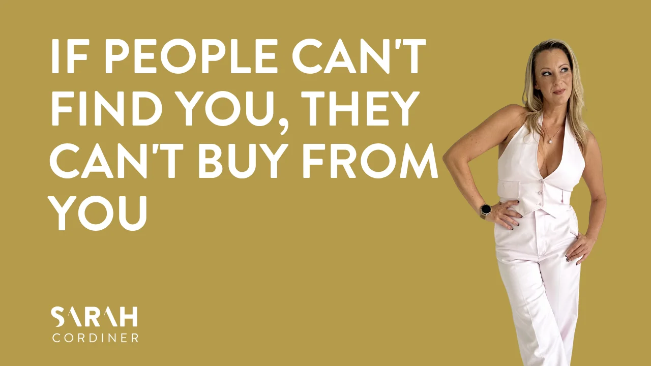 If People Can't Find You, They Can't Buy From You