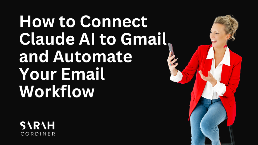 How to Connect Claude AI to Gmail and Automate Your Email Workflow