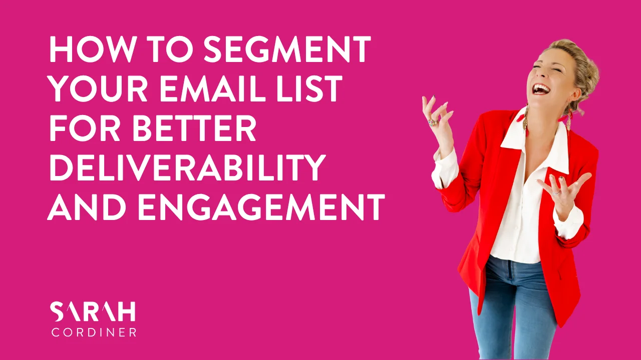 How to Segment Your Email List for Better Deliverability and Engagement