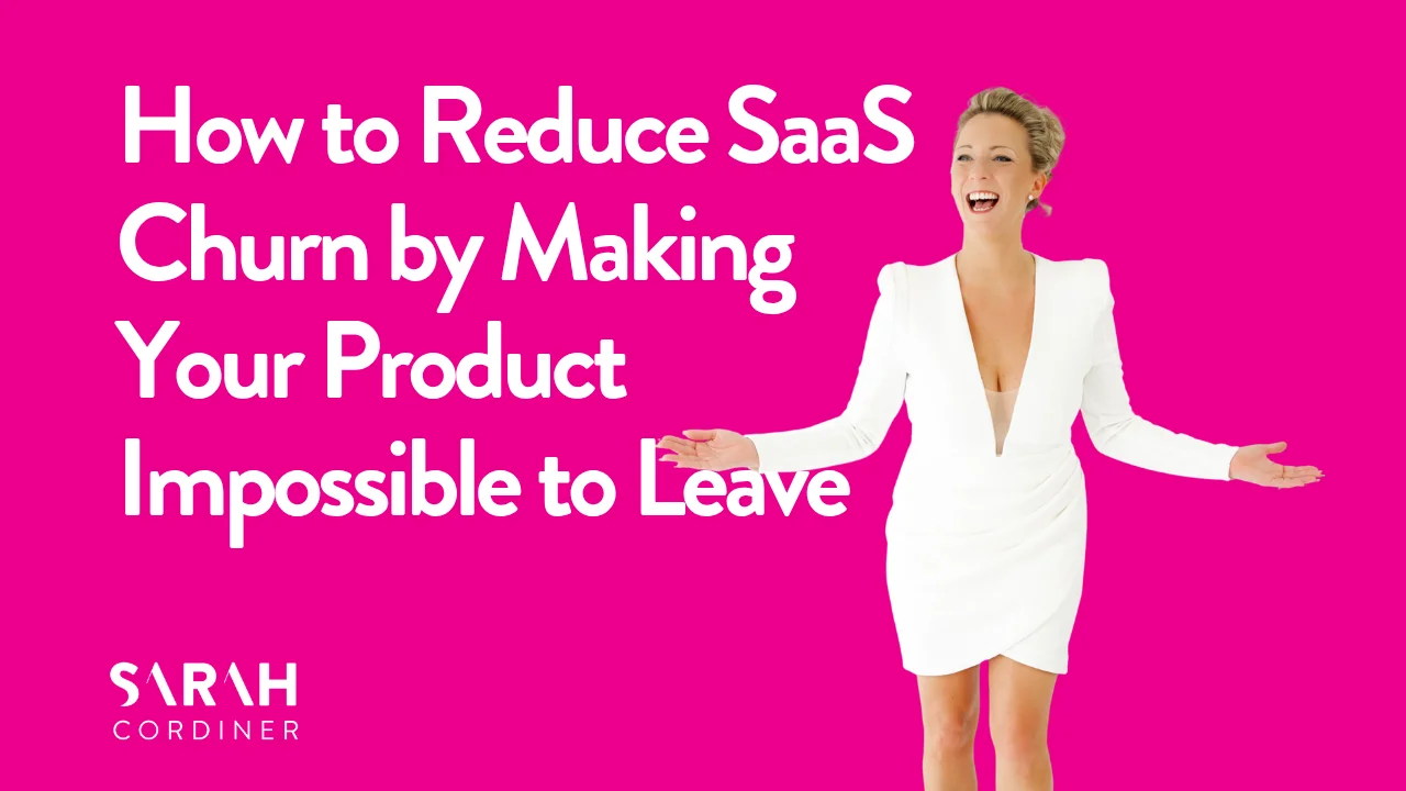 How to Reduce SaaS Churn by Making Your Product Impossible to Leave