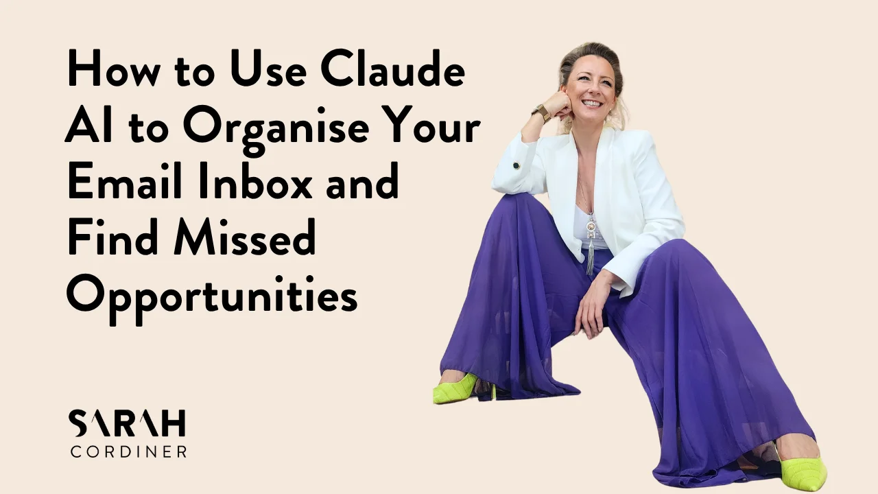 How to Use Claude AI to Organise Your Email Inbox and Find Missed Opportunities