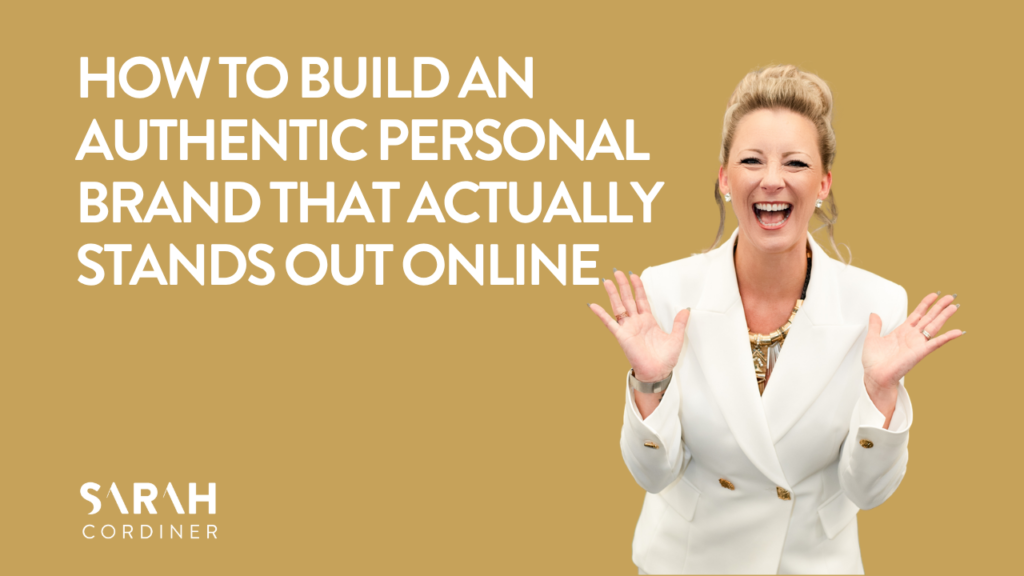 How to Build an Authentic Personal Brand That Actually Stands Out Online