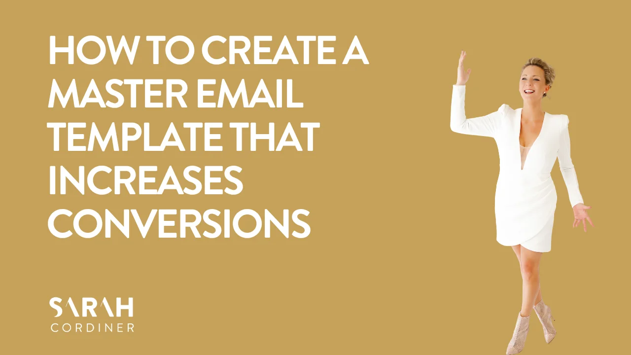 How to Create a Master Email Template That Increases Conversions