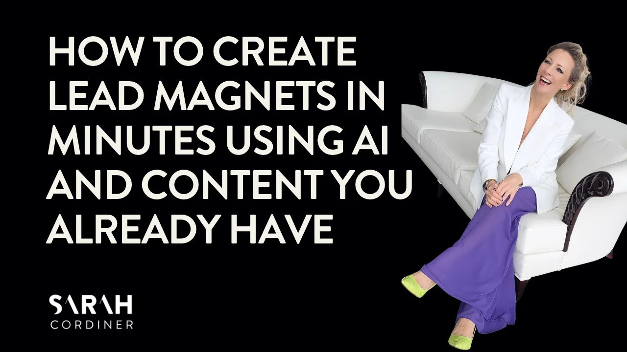 How to Create Lead Magnets in Minutes Using AI and Content You Already Have