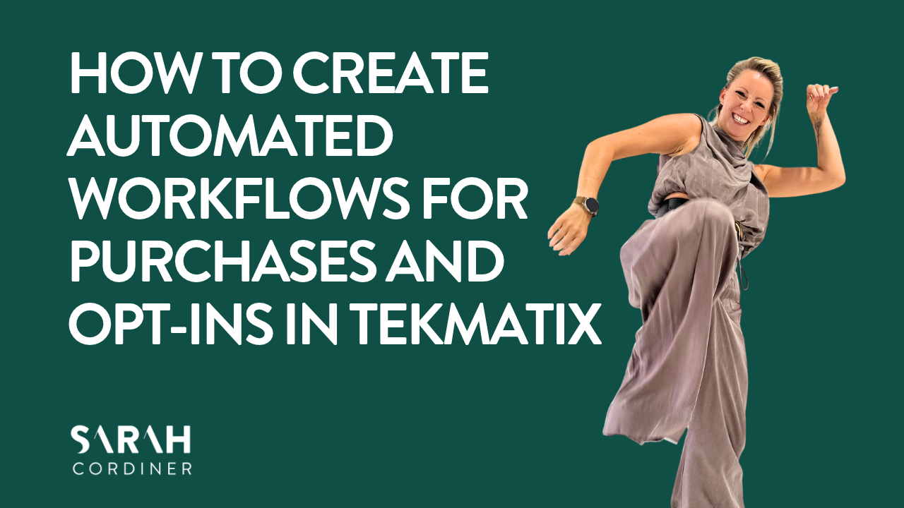 How to Create Automated Workflows for Purchases and Opt-Ins in Tekmatix