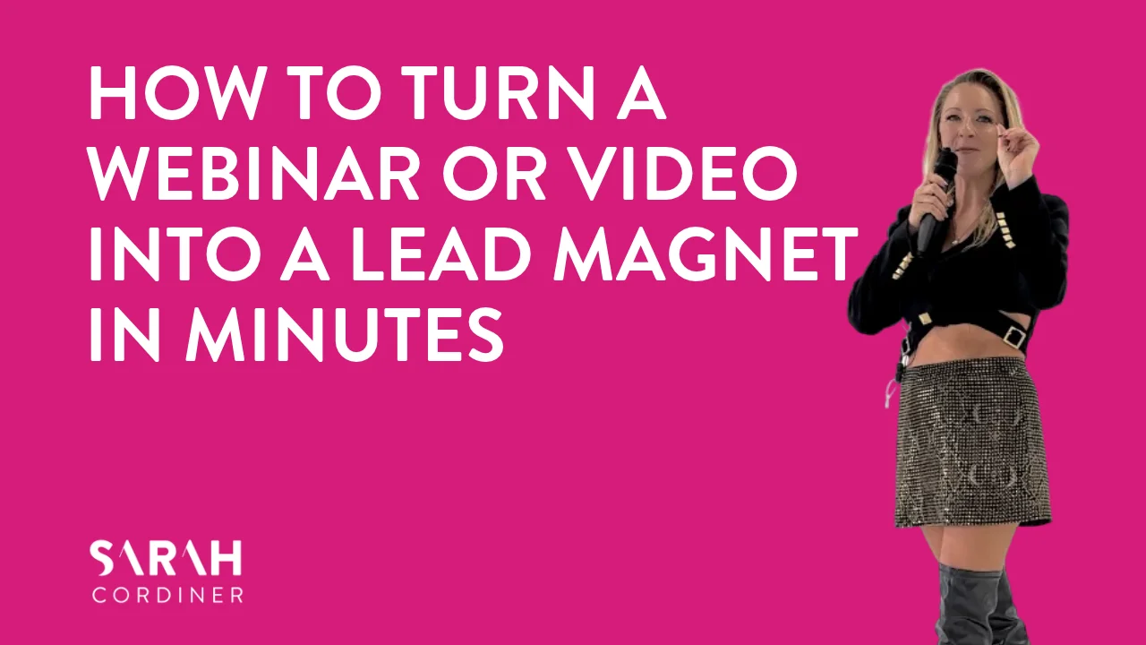 How to Turn a Webinar or Video Into a Lead Magnet in Minutes